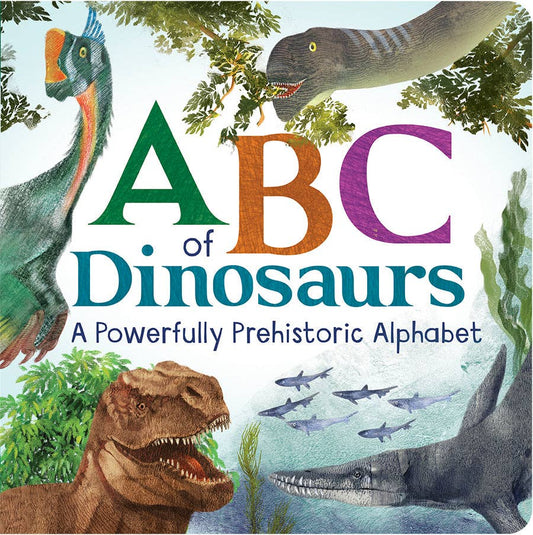 Cottage Door Press - ABC of Dinosaurs: A Powerfully Prehistoric Alphabet Book